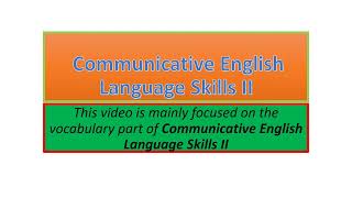 Communicative English Language Skills II vocabulary part one [upl. by Lauren733]